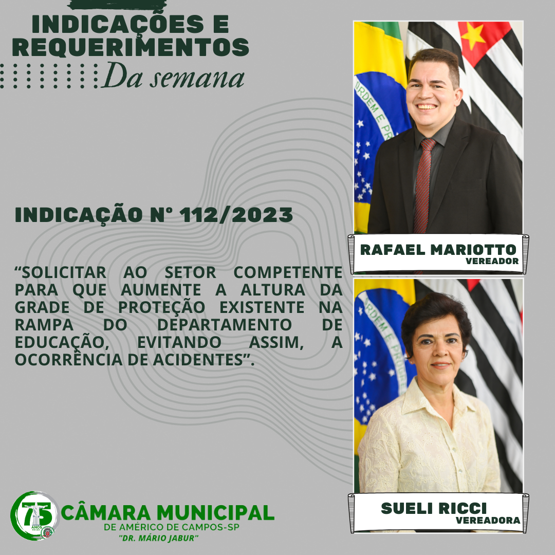 CONFIRA AS INDICAÇÕES E REQUERIMENTOS DA SEMANA
