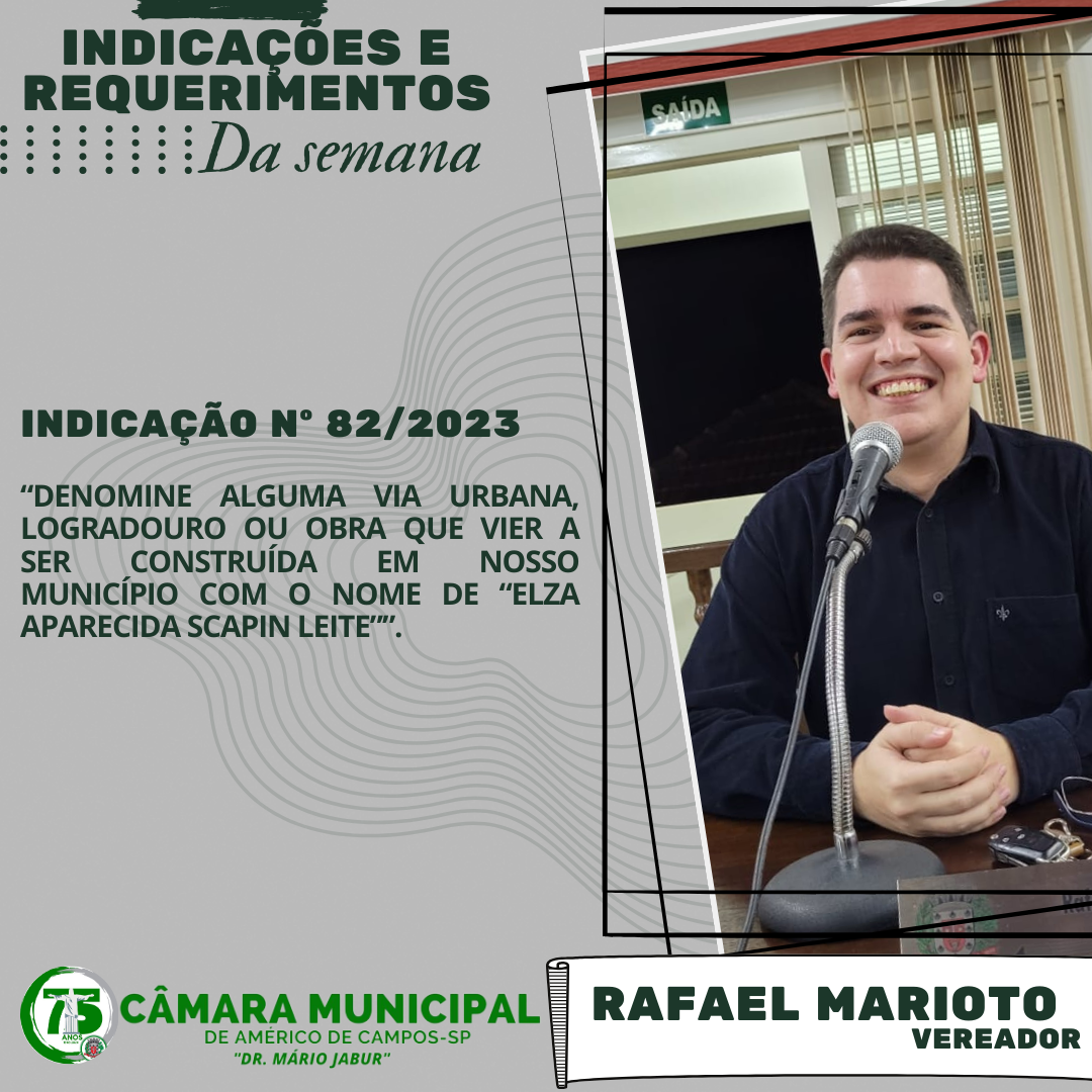 CONFIRA AS INDICAÇÕES E REQUERIMENTOS DA SEMANA