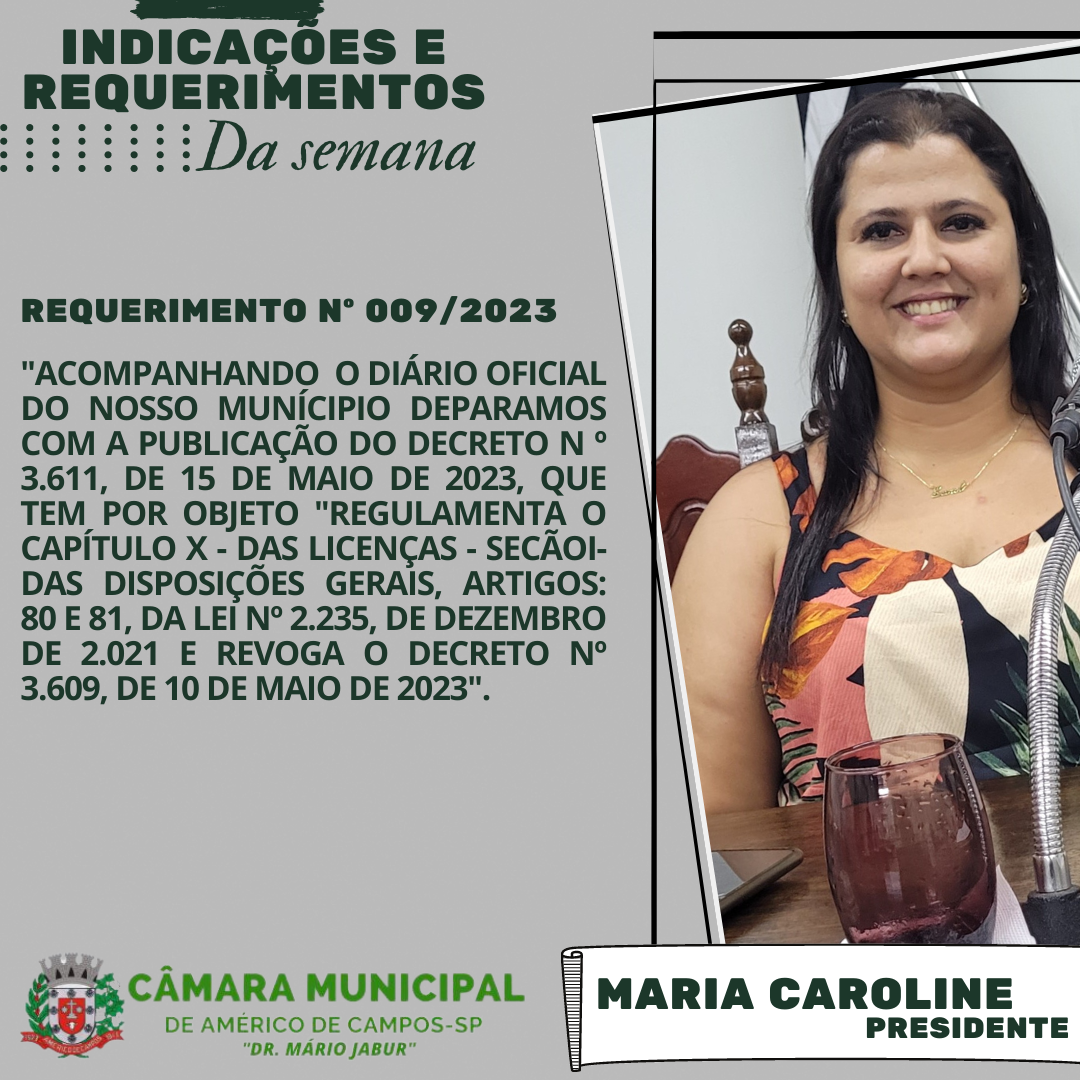 VEJA AS INDICAÇÕES E REQUERIMENTOS DA SEMANA